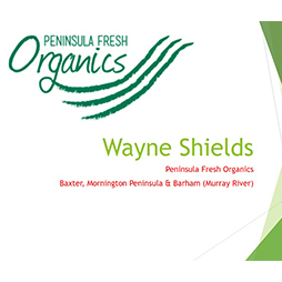 How certification fits into Peninsula Fresh Organics' business