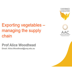 Exporting vegetables - Managing the supply chain