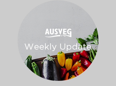 AUSVEG Weekly Update – 22 February 2022