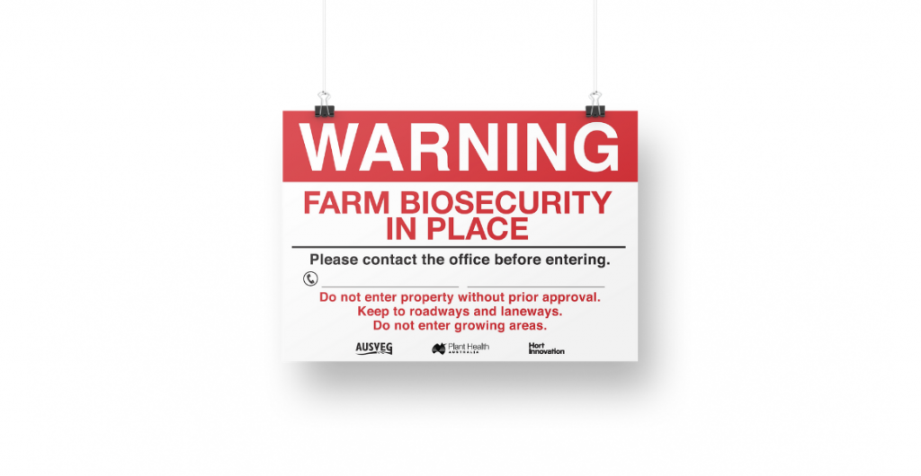 Biosecurity signage available from AUSVEG: Contact us today